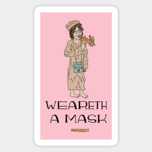 WEARETH A MASK Magnet